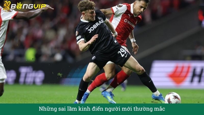Những sai lầm kinh điển người mới thường mắc